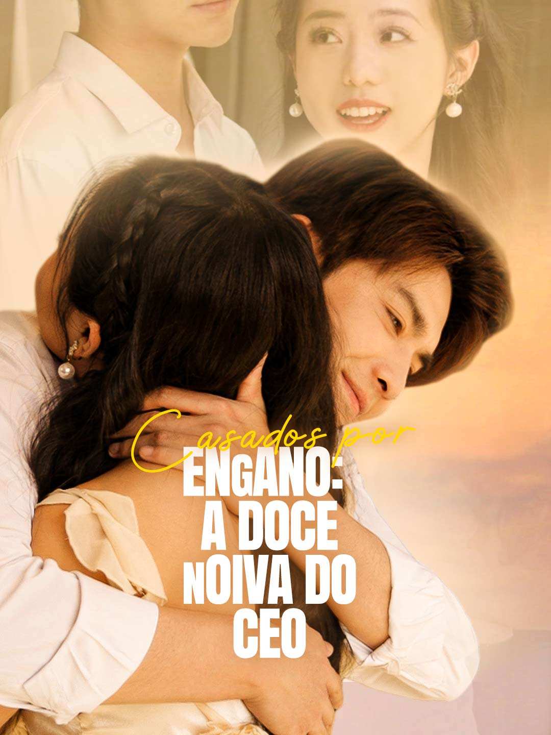 CASADOS POR ENGANO: A DOCE NOIVA DO CEO