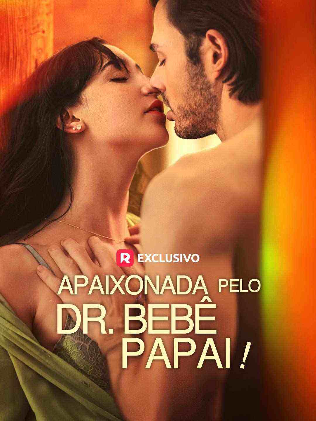 APAIXONADA PELO DR. BEBÊ PAPAI!