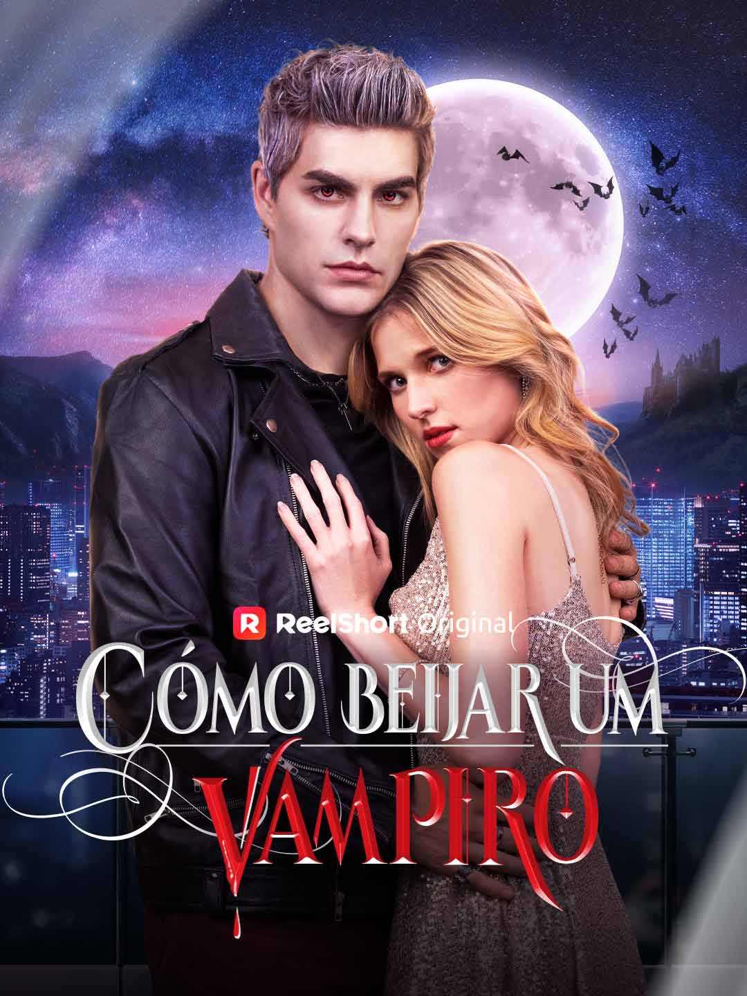 COMO BEIJAR UM VAMPIRO