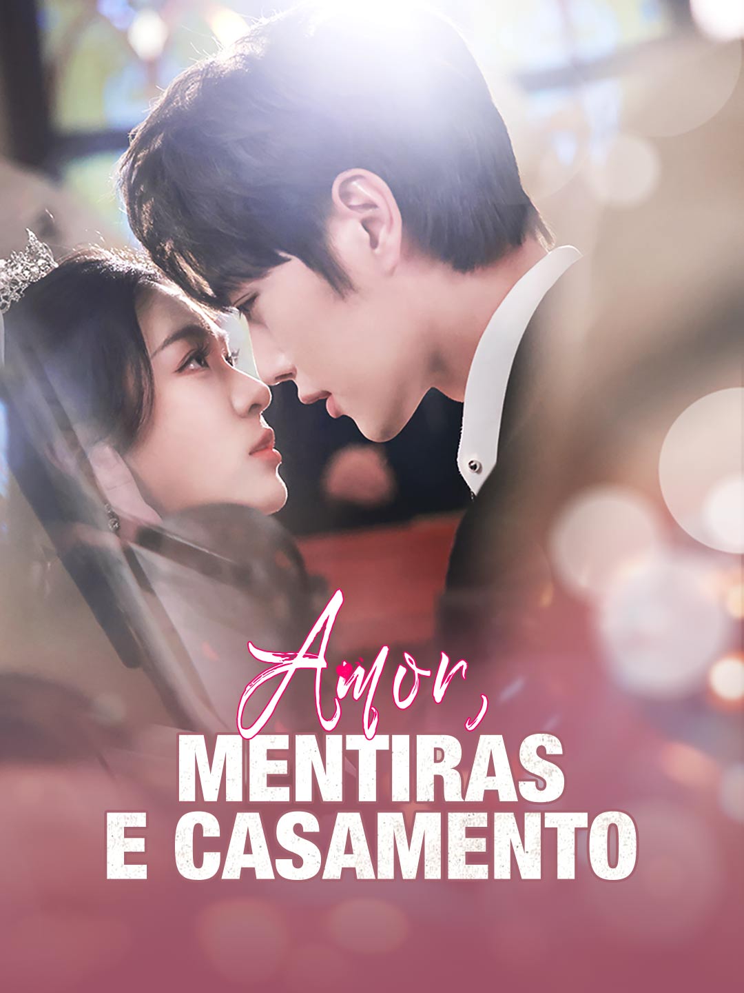 AMOR, MENTIRAS E CASAMENTO
