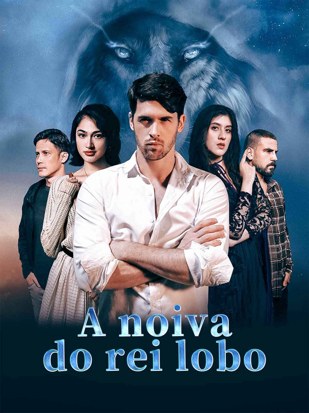 A NOIVA DO REI LOBO