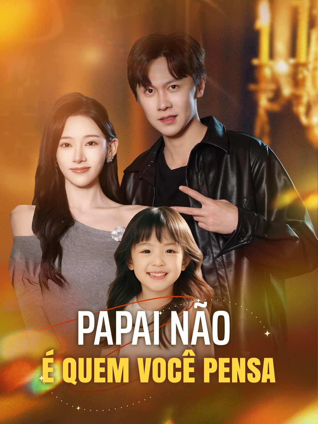 PAPAI NÃO É QUEM VOCÊ PENSA