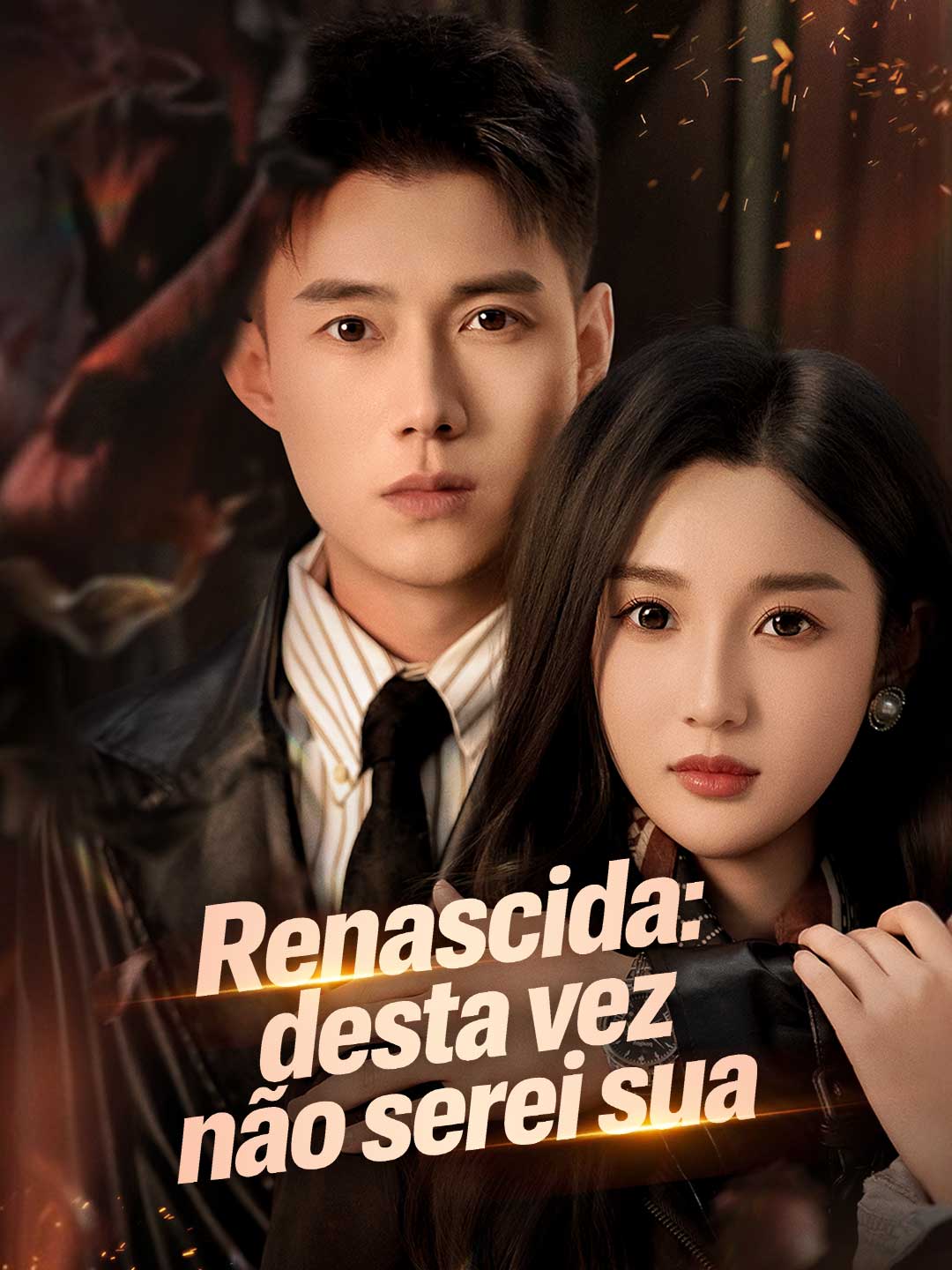 RENASCIDA: DESTA VEZ NÃO SEREI SUA