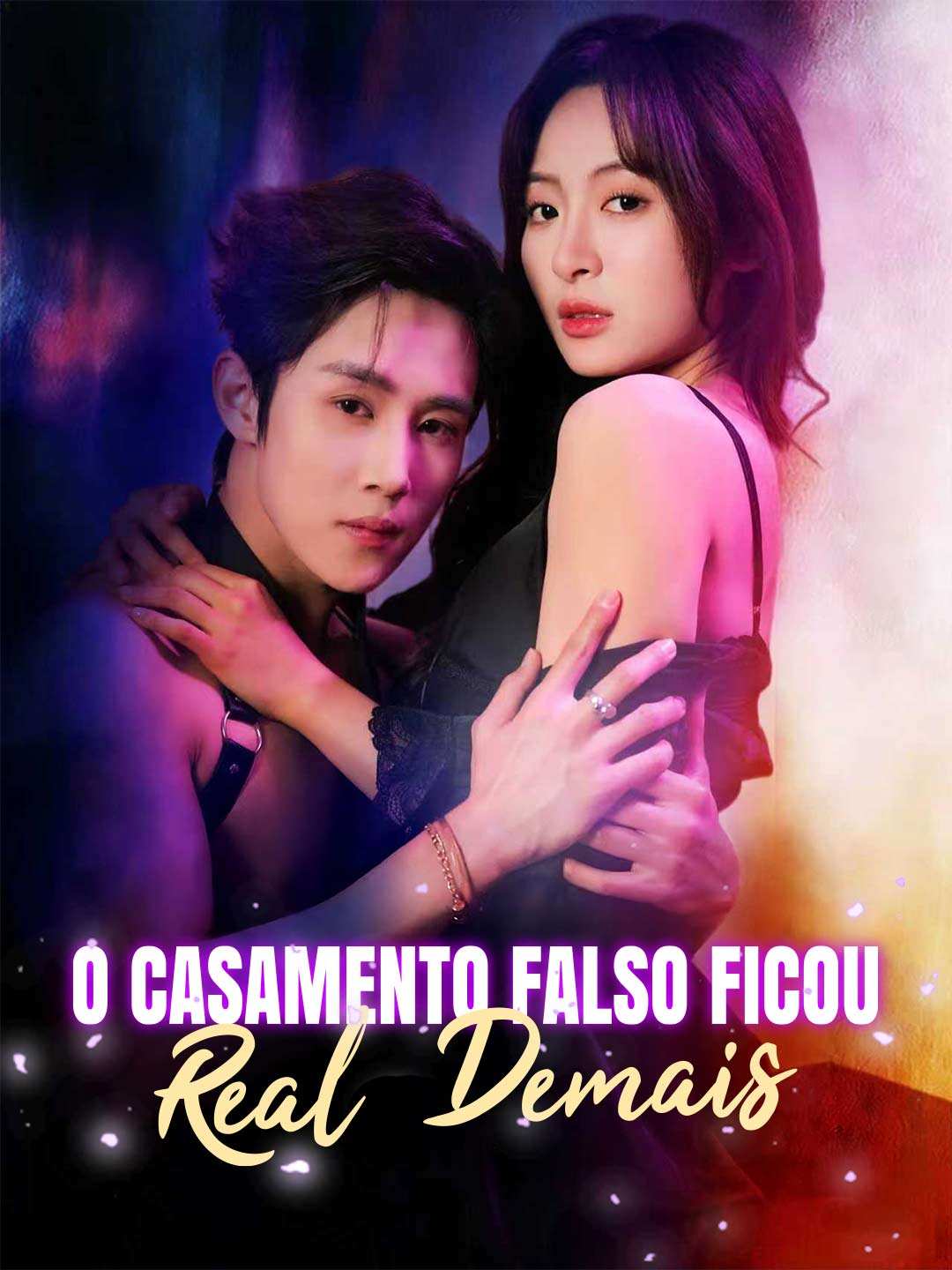 O CASAMENTO FALSO FICOU REAL DEMAIS