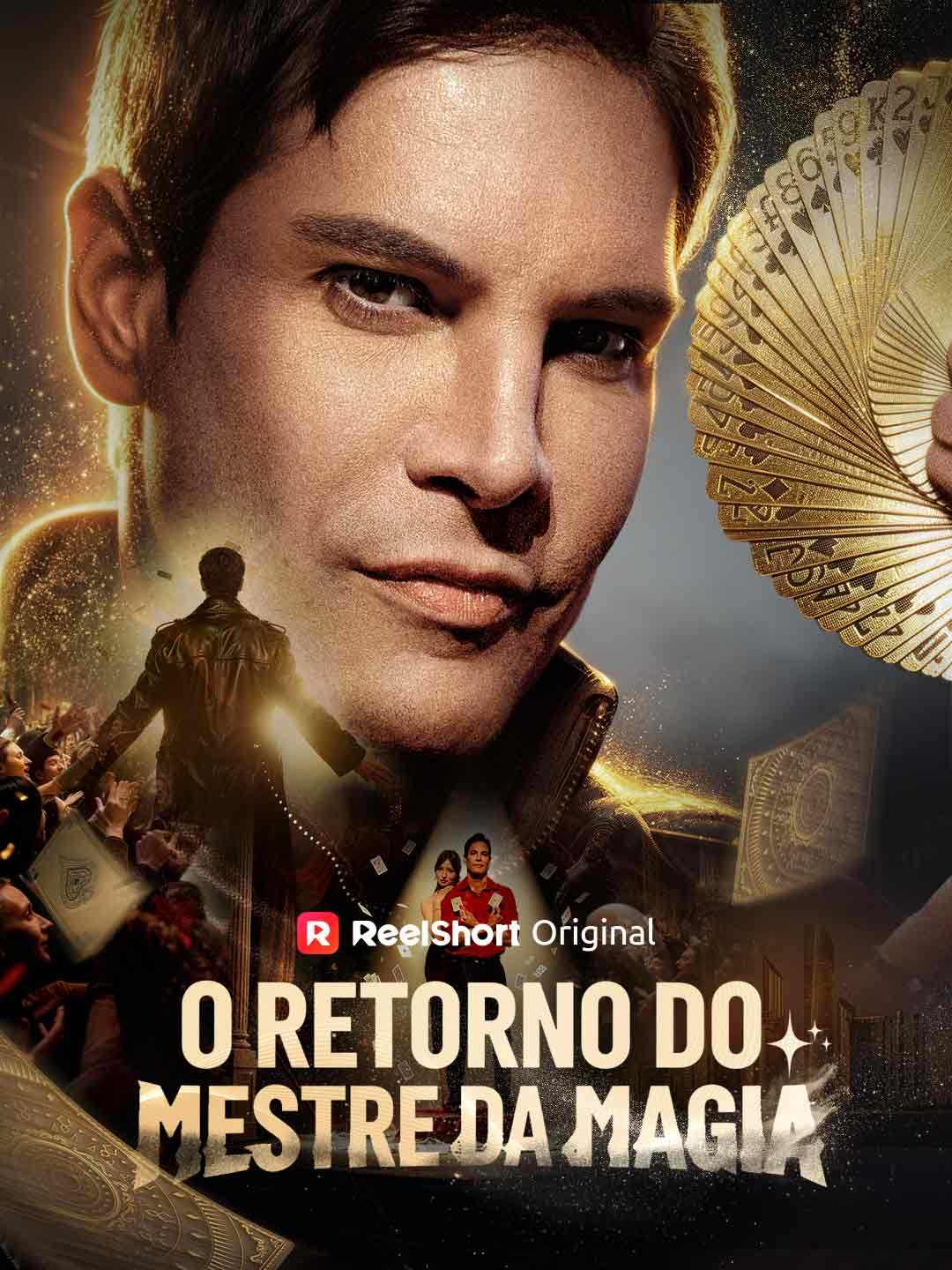 O RETORNO DO MESTRE DA MAGIA