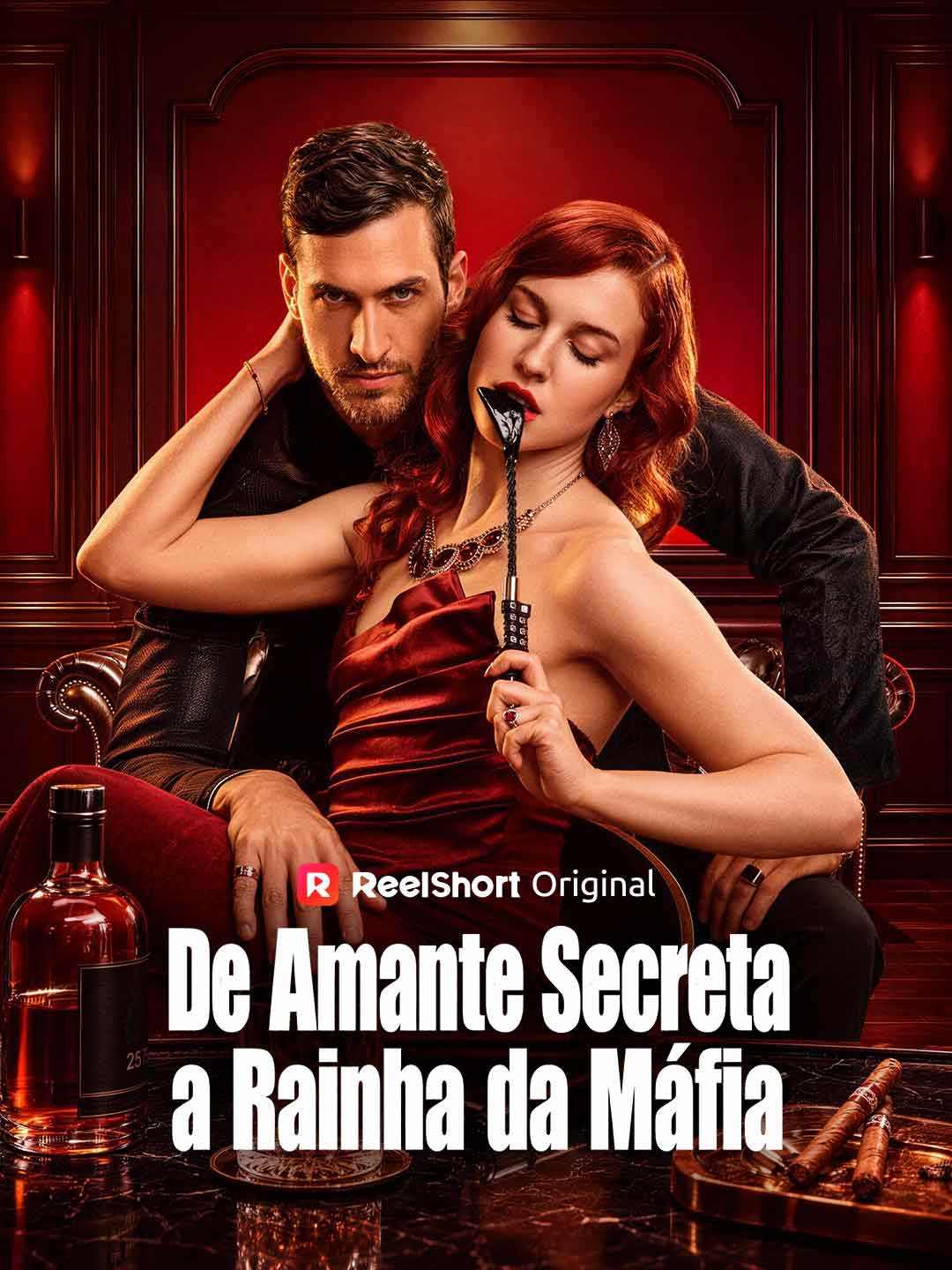 DE AMANTE SECRETA A RAINHA DA MÁFIA